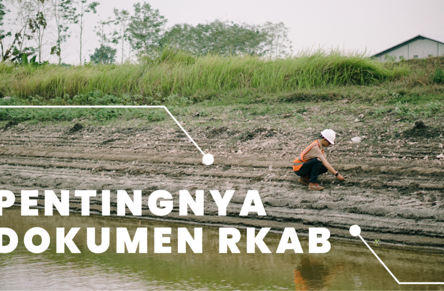 PENTINGNYA DOKUMEN RKAB BAGI PERUSAHAAN TAMBANG